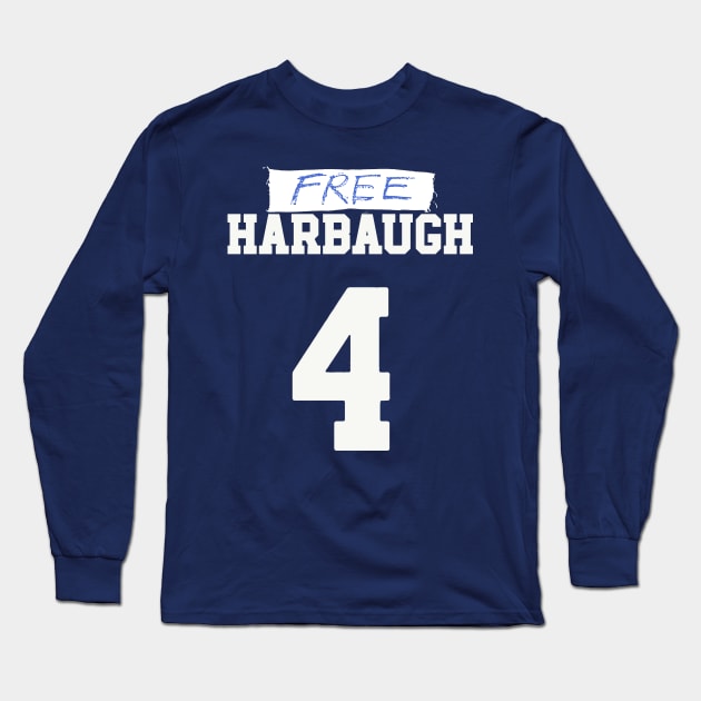 Free Harbaugh ( ON BACK ) Long Sleeve T-Shirt by Y2KERA